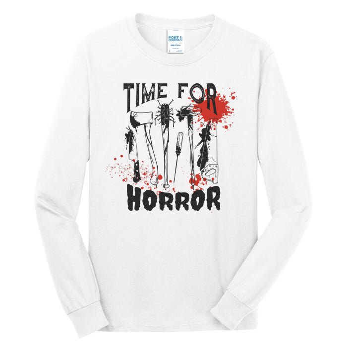 Time For Horror Scary Halloween Tall Long Sleeve T-Shirt