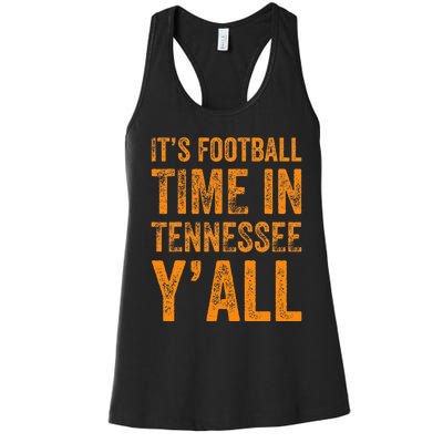 Tennessee Football ItS Football Time In Tennessee Yall Vol Women's Racerback Tank