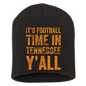 Tennessee Football ItS Football Time In Tennessee Yall Vol Short Acrylic Beanie