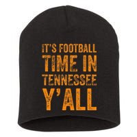 Tennessee Football ItS Football Time In Tennessee Yall Vol Short Acrylic Beanie