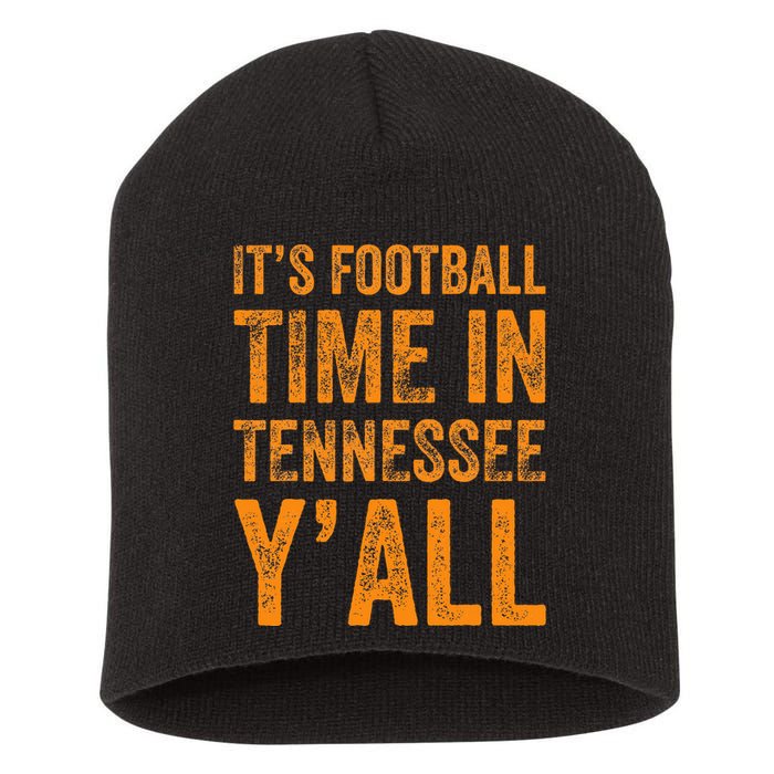 Tennessee Football ItS Football Time In Tennessee Yall Vol Short Acrylic Beanie