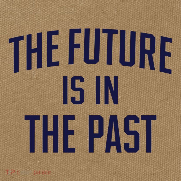 The Future Is In The Past Cotton Canvas Backpack