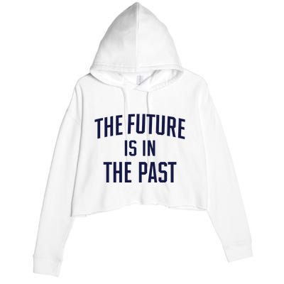 The Future Is In The Past Crop Fleece Hoodie