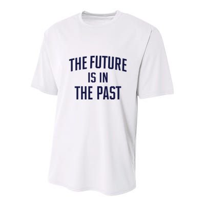 The Future Is In The Past Youth Performance Sprint T-Shirt
