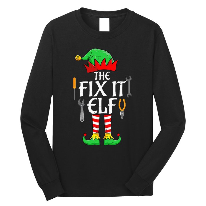 The Fix It Elf Christmas Family Matching gift for holiday  Long Sleeve Shirt