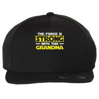 The Force Is Strong With This My Grandma Wool Snapback Cap