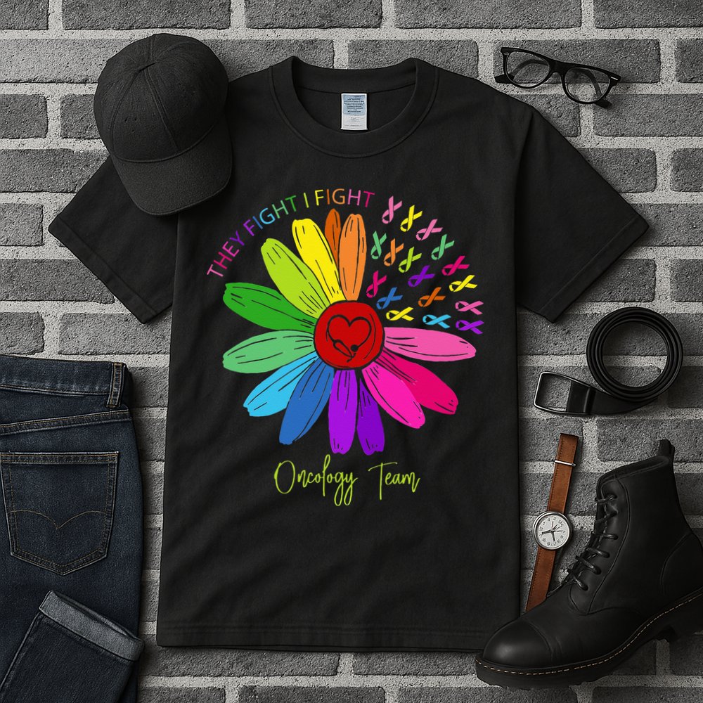 They Fight I Fight Oncology Team Sunflower Oncology Nurse Tall T-Shirt