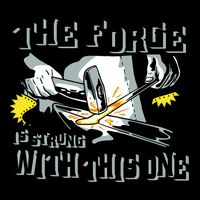 The Forge Is Strong Blacksmith Bag