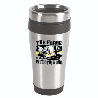 The Forge Is Strong Blacksmith 16oz Travel Tumbler