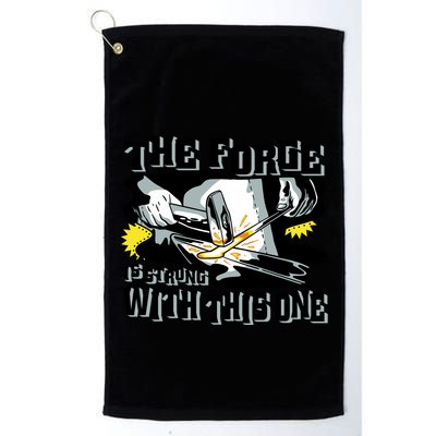 The Forge Is Strong Blacksmith Golf Towel