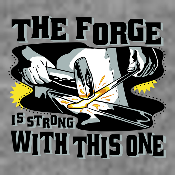 The Forge Is Strong Blacksmith Long Sleeve Shirt