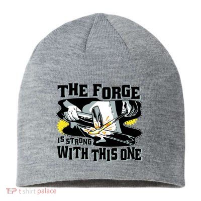 The Forge Is Strong Blacksmith Sustainable Beanie