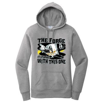 The Forge Is Strong Blacksmith Women's Pullover Hoodie