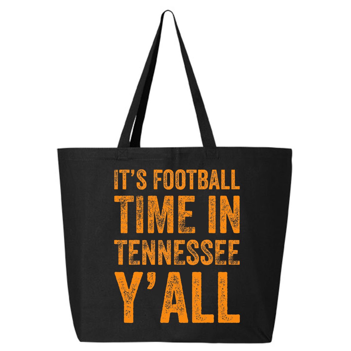 Tennessee Football ItS Football Time In Tennessee Yall Vol 25L Jumbo Tote