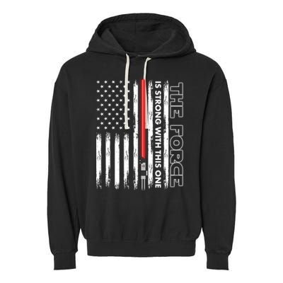 The Force Is Strong With This One USA American Flag Garment-Dyed Fleece Hoodie