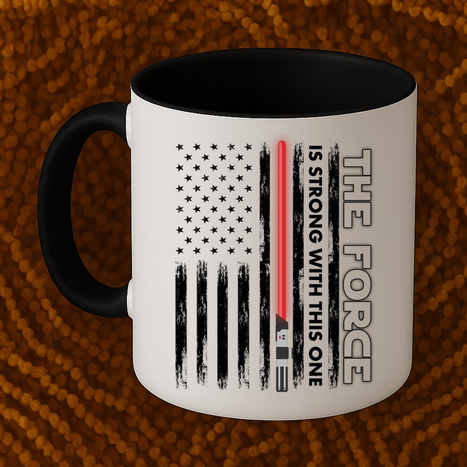 The Force Is Strong With This One USA American Flag Mug