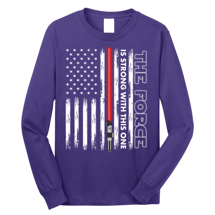 The Force Is Strong With This One USA American Flag Long Sleeve Shirt