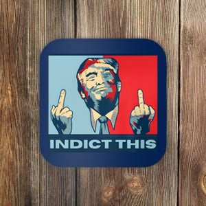 Trump Finger Indict This Legend Save America Trump Not Guilty Coaster