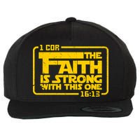 The Faith Is Strong With This One Funny Christian Wool Snapback Cap