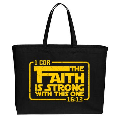 The Faith Is Strong With This One Funny Christian Cotton Canvas Jumbo Tote