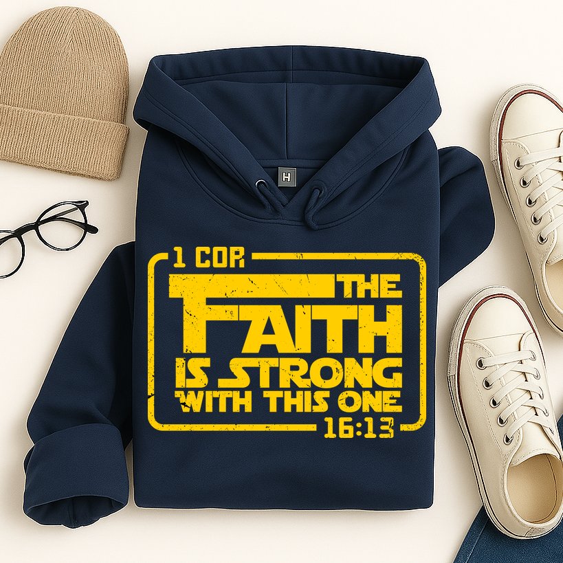 The Faith Is Strong With This One Funny Christian Hoodie