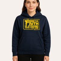 The Faith Is Strong With This One Funny Christian Hoodie