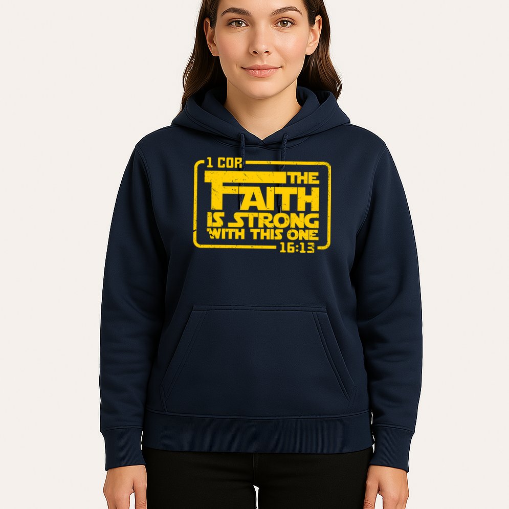 The Faith Is Strong With This One Funny Christian Hoodie