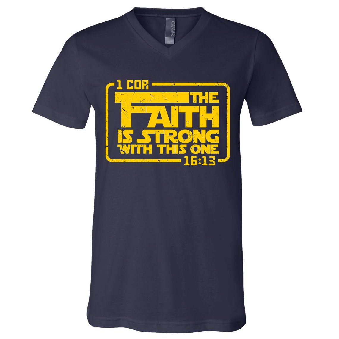 The Faith Is Strong With This One Funny Christian V-Neck T-Shirt