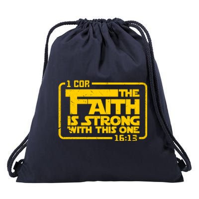 The Faith Is Strong With This One Funny Christian Drawstring Bag