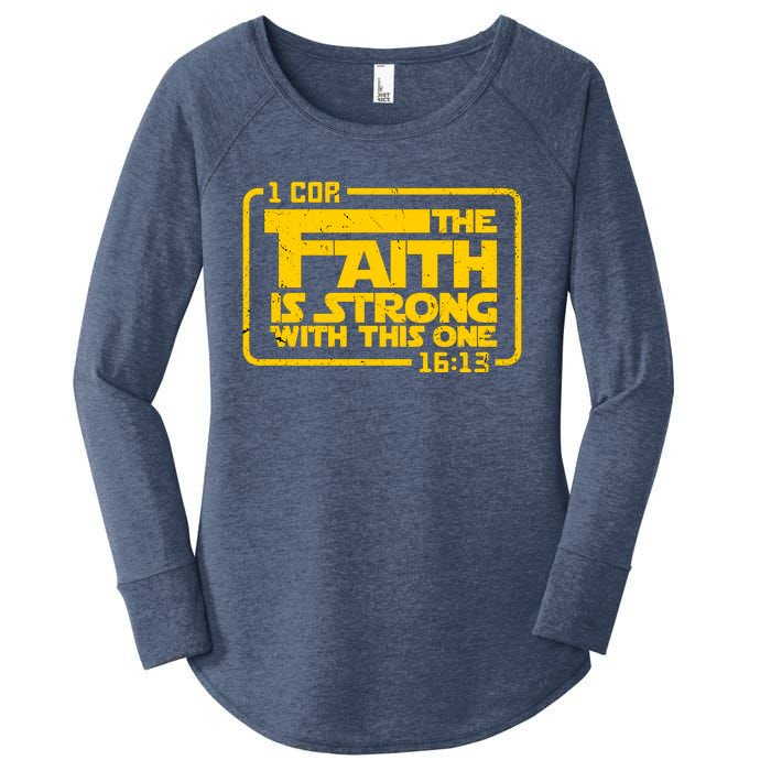 The Faith Is Strong With This One Funny Christian Women's Perfect Tri Tunic Long Sleeve Shirt