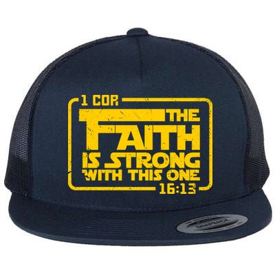 The Faith Is Strong With This One Funny Christian Flatbill Hat