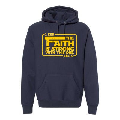 The Faith Is Strong With This One Funny Christian Premium Hoodie