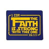 The Faith Is Strong With This One Funny Christian Mousepad