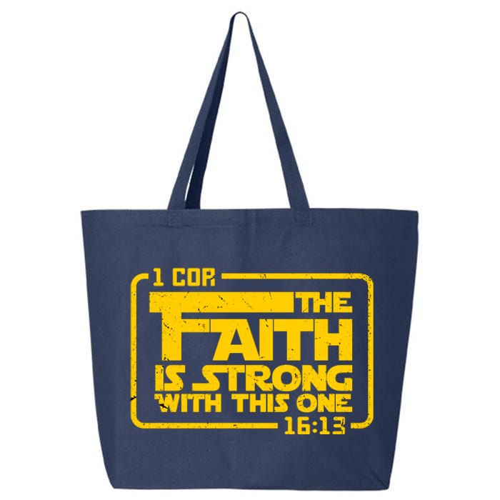 The Faith Is Strong With This One Funny Christian 25L Jumbo Tote