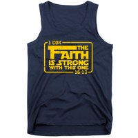 The Faith Is Strong With This One Funny Christian Tank Top