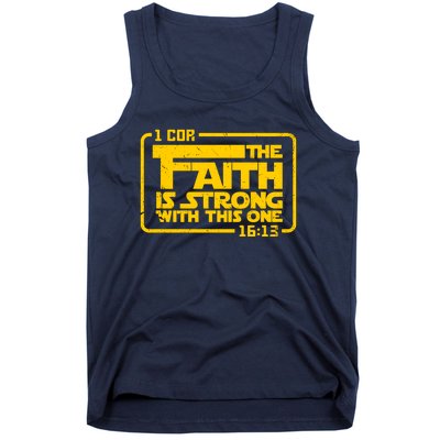 The Faith Is Strong With This One Funny Christian Tank Top