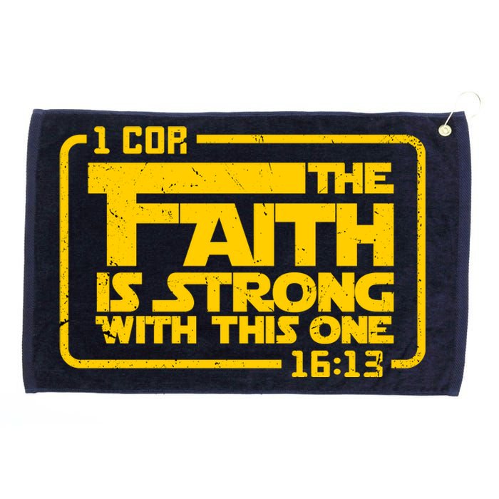 The Faith Is Strong With This One Funny Christian Grommeted Golf Towel