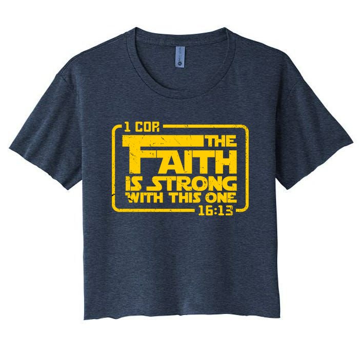 The Faith Is Strong With This One Funny Christian Women's Crop Top Tee