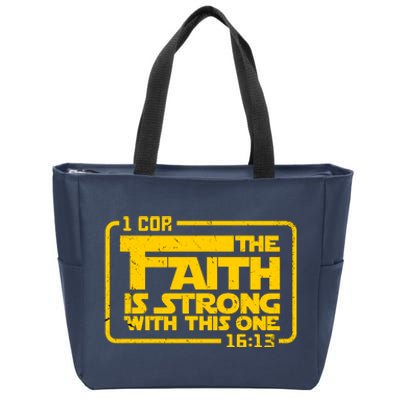 The Faith Is Strong With This One Funny Christian Zip Tote Bag