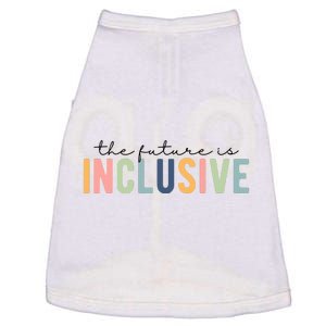 The Future Is Inclusive Colorful Doggie Tank