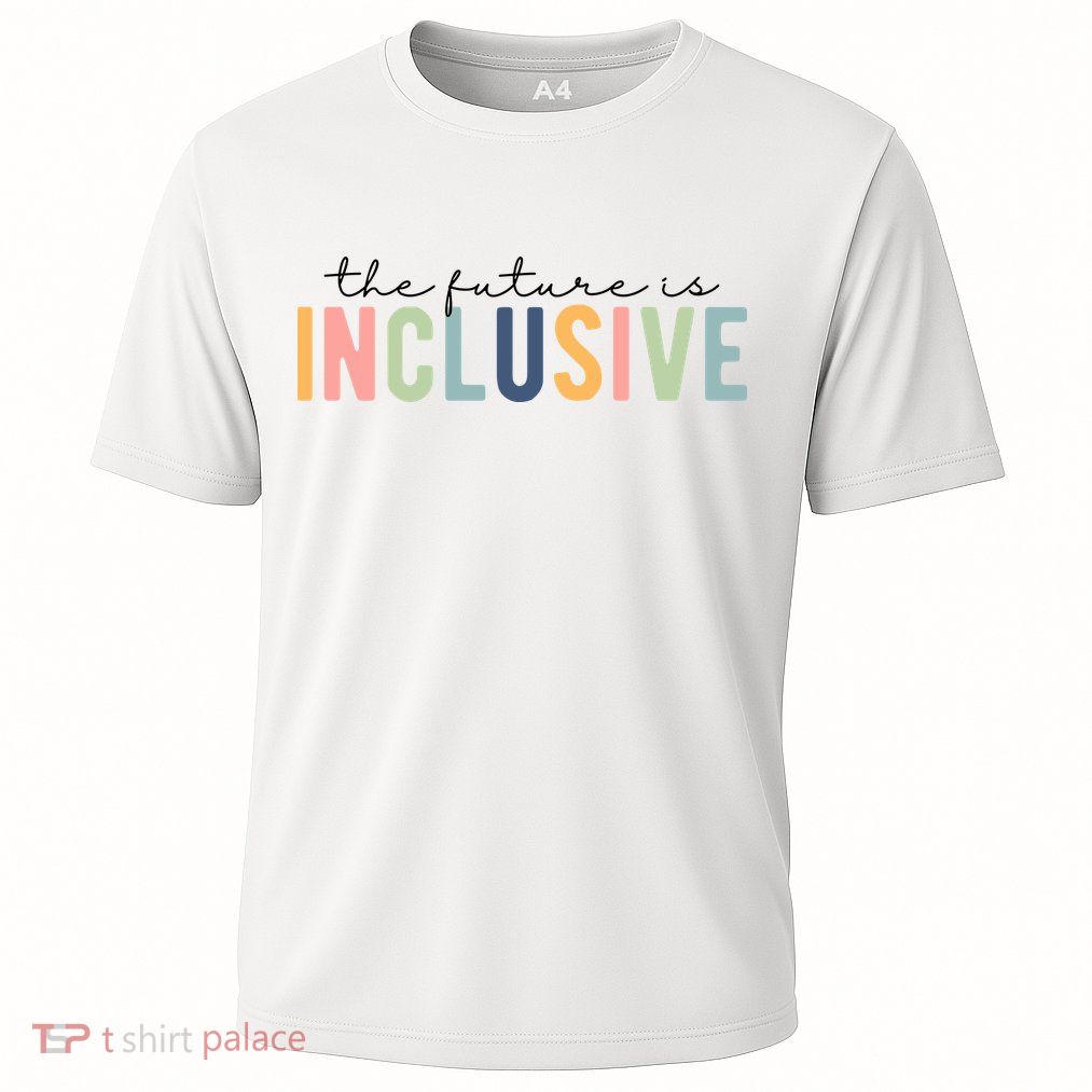 The Future Is Inclusive Colorful Cooling Performance Crew T-Shirt