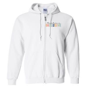 The Future Is Inclusive Colorful Full Zip Hoodie