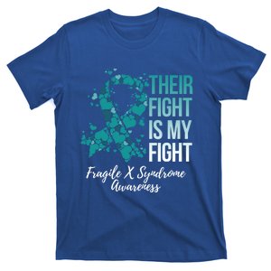 Their Fight Is My Fight Fragile X Syndrome Awareness Great Gift T-Shirt