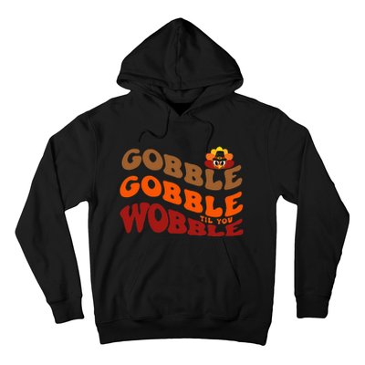 Thanksgiving Feast Indulge in Gobble Gobble Hoodie