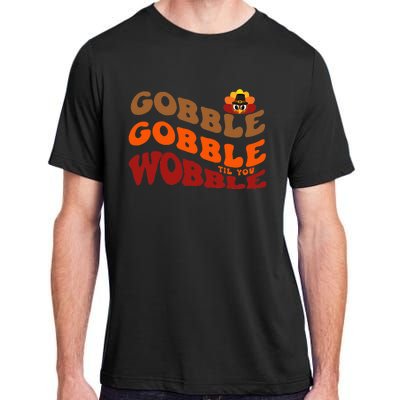 Thanksgiving Feast Indulge in Gobble Gobble Adult ChromaSoft Performance T-Shirt