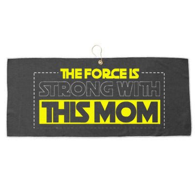 The Force Is Strong With This Mom Mother's Day For Mommy Large Microfiber Waffle Golf Towel