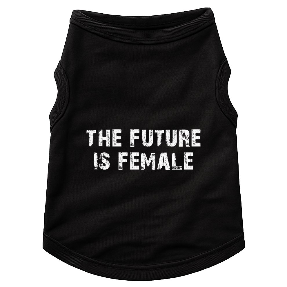 The Future Is Female Doggie Tank