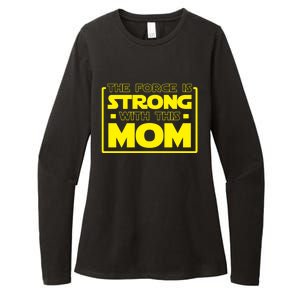 The Force Is Strong With This Mom Gift Womens CVC Long Sleeve Shirt