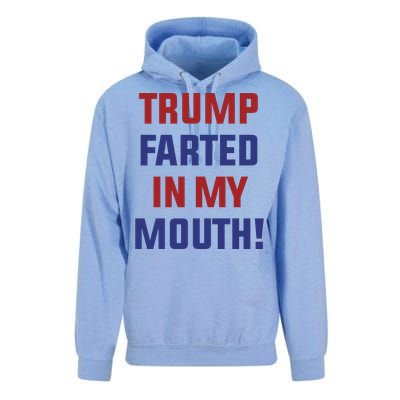 Trump Farted In My Mouth Unisex Surf Hoodie