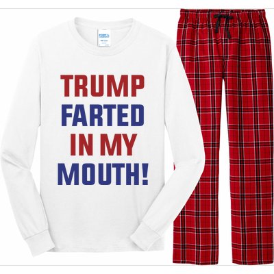 Trump Farted In My Mouth Long Sleeve Pajama Set